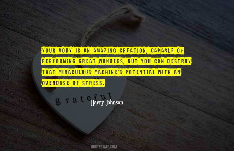 Quotes About Wonders Of Creation #1463404