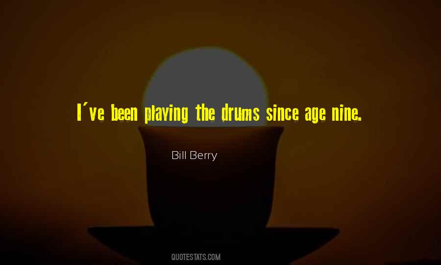 Quotes About Playing Drums #1362481
