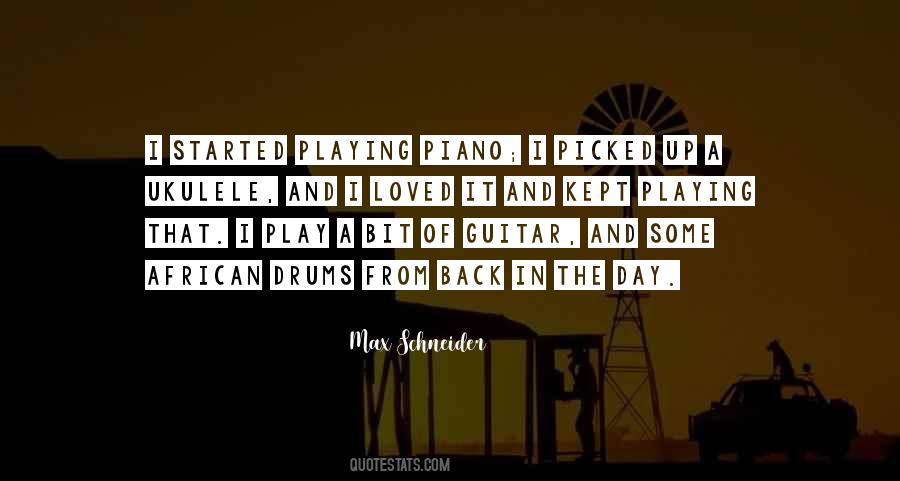 Quotes About Playing Drums #1550086