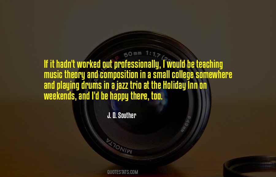 Quotes About Playing Drums #197045