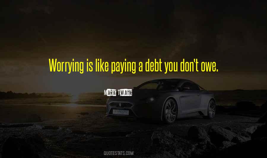 Quotes About Paying Debt #1703090