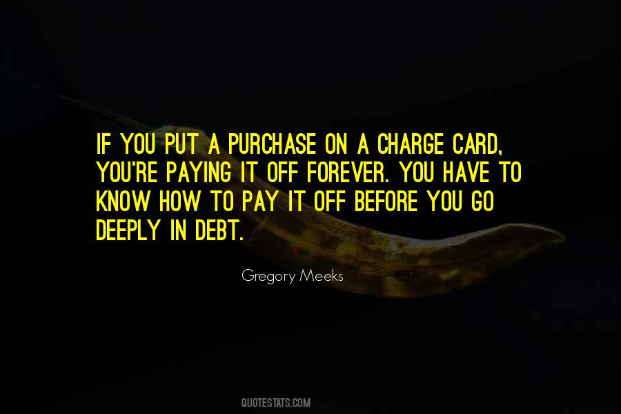 Quotes About Paying Debt #963676