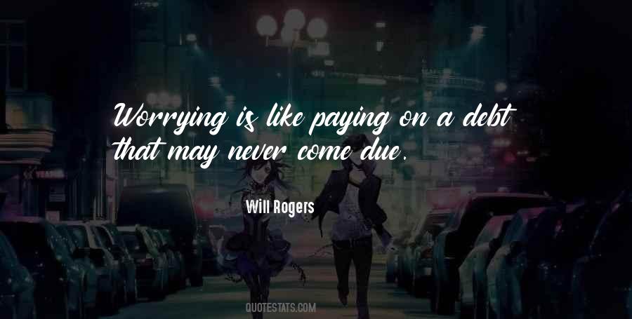 Quotes About Paying Debt #96713