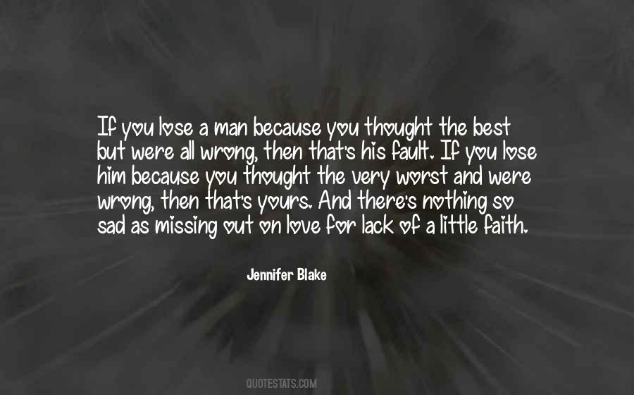 Quotes About Missing Your Man #352281
