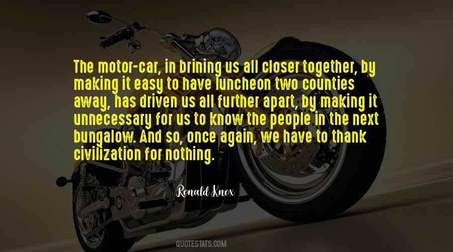 Together We Have It All Quotes #1242376