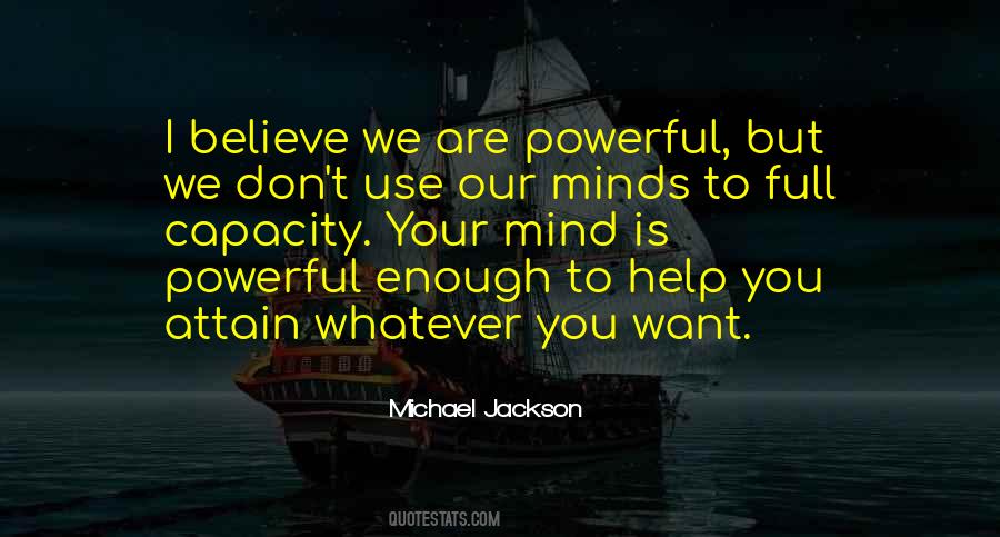 Quotes About Powerful Minds #1650497