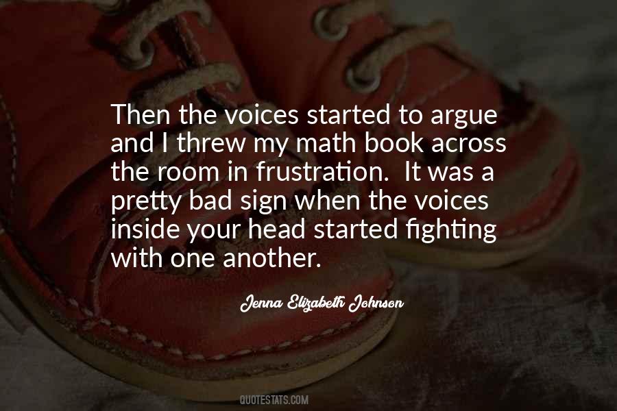 Quotes About Voices In Your Head #1395318