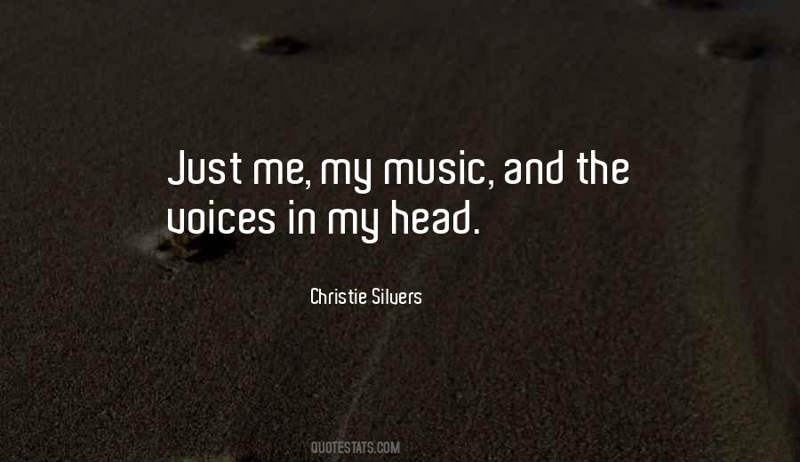 Quotes About Voices In Your Head #196994