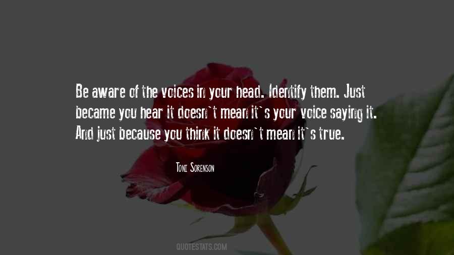 Quotes About Voices In Your Head #236144