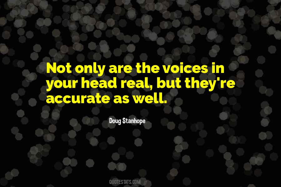 Quotes About Voices In Your Head #456843