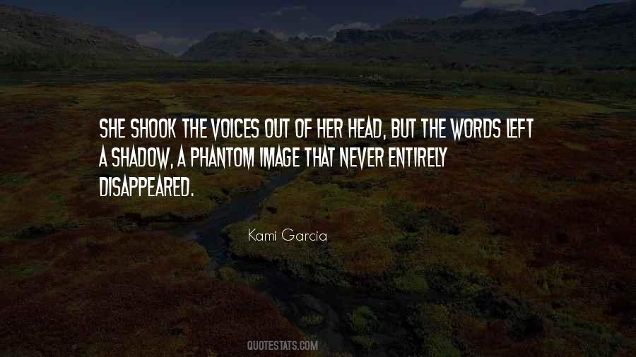 Quotes About Voices In Your Head #677956