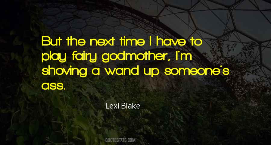 The Godmother Quotes #1462260