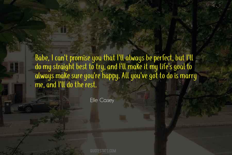Life Is Perfect Quotes #77403