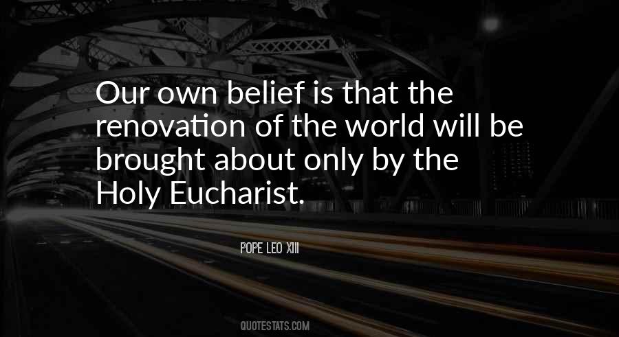Quotes About The Holy Eucharist #12485
