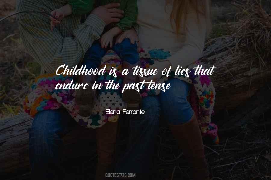 Quotes About Past Tense #218221