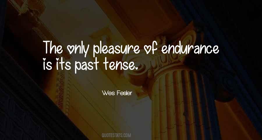 Quotes About Past Tense #712083