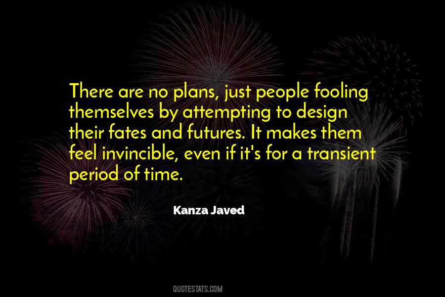 Design Your Own Future Quotes #1052783