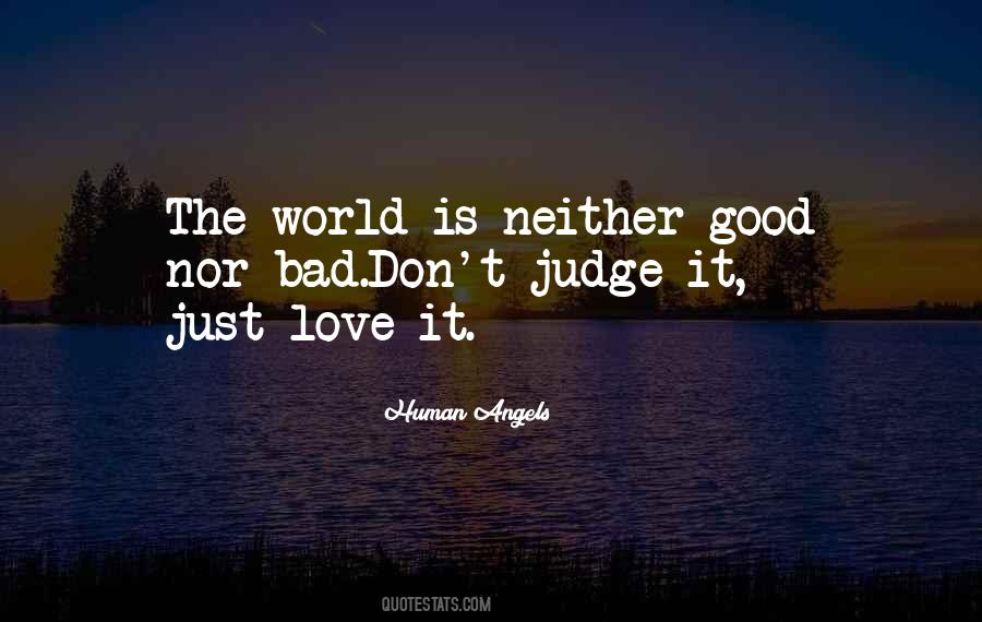 Human Judgement Quotes #1417408