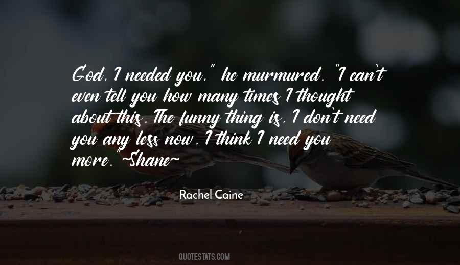 Shane To Claire Quotes #384780