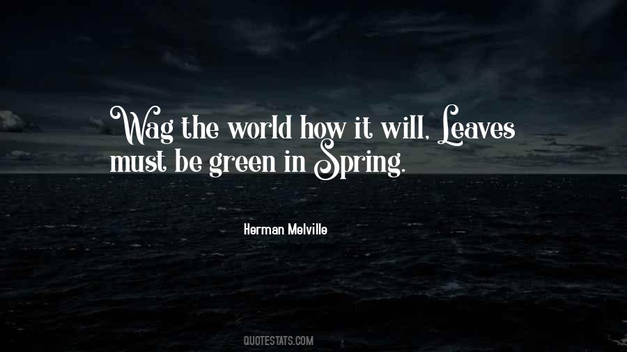 Quotes About Green Leaves #37141