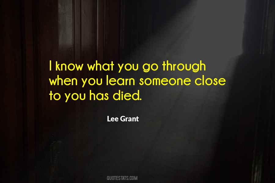 Quotes About Someone Close To You #1299777