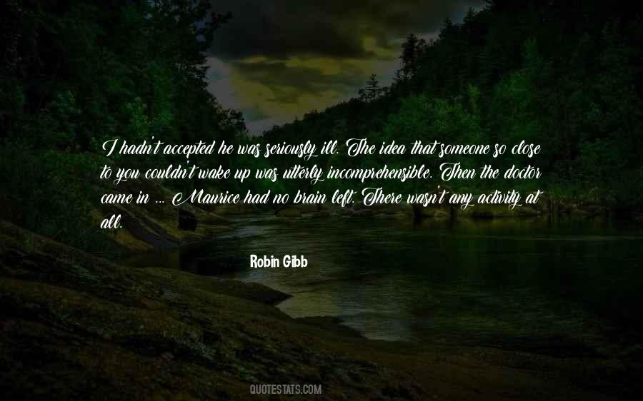 Quotes About Someone Close To You #1323068