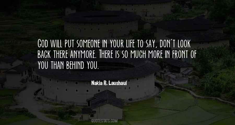 Quotes About Someone Close To You #1695946