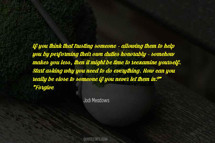Quotes About Someone Close To You #333399