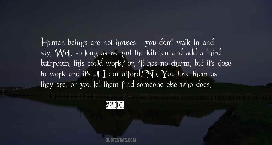 Quotes About Someone Close To You #513700