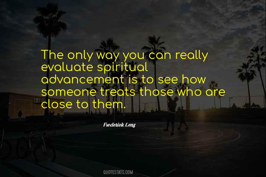 Quotes About Someone Close To You #969387