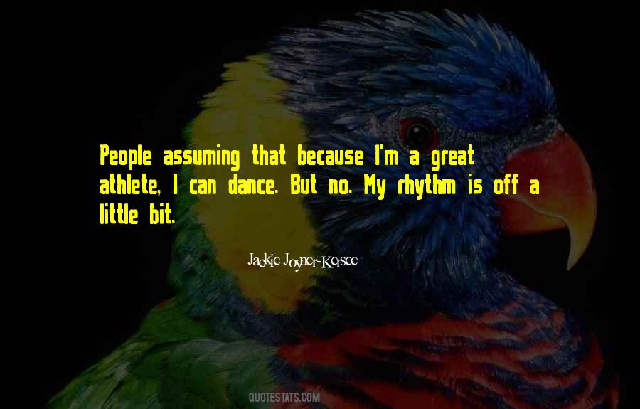 Quotes About Assuming #127619 Quotes About Assuming #127619