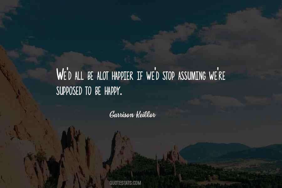 Quotes About Assuming #232310 Quotes About Assuming #232310