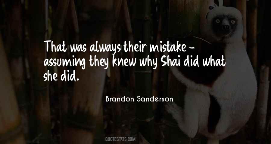 Quotes About Assuming #284106 Quotes About Assuming #284106