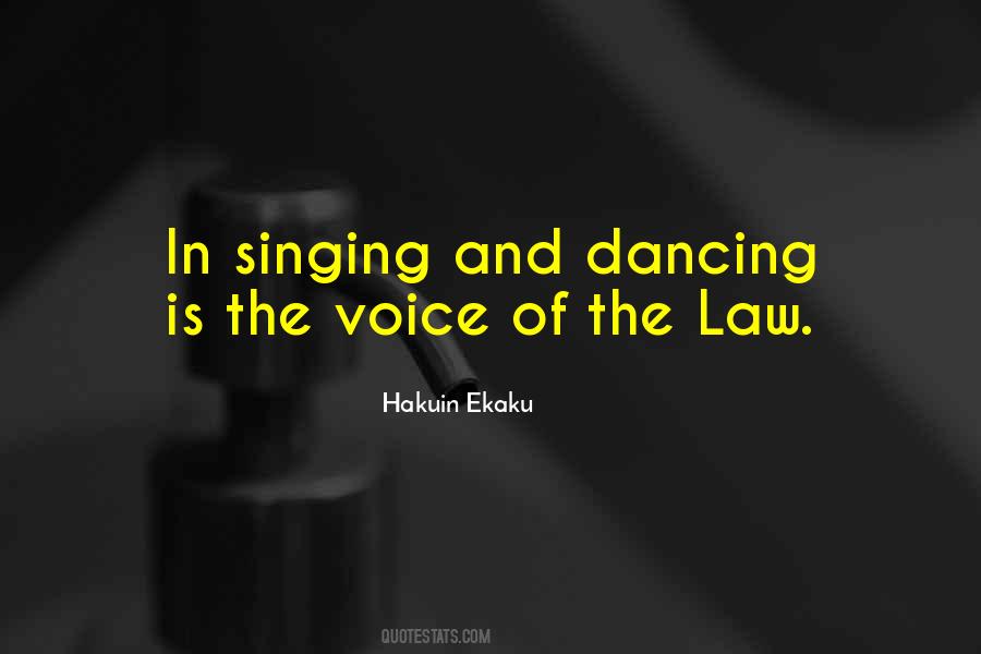 Singing Dancing Quotes #91510