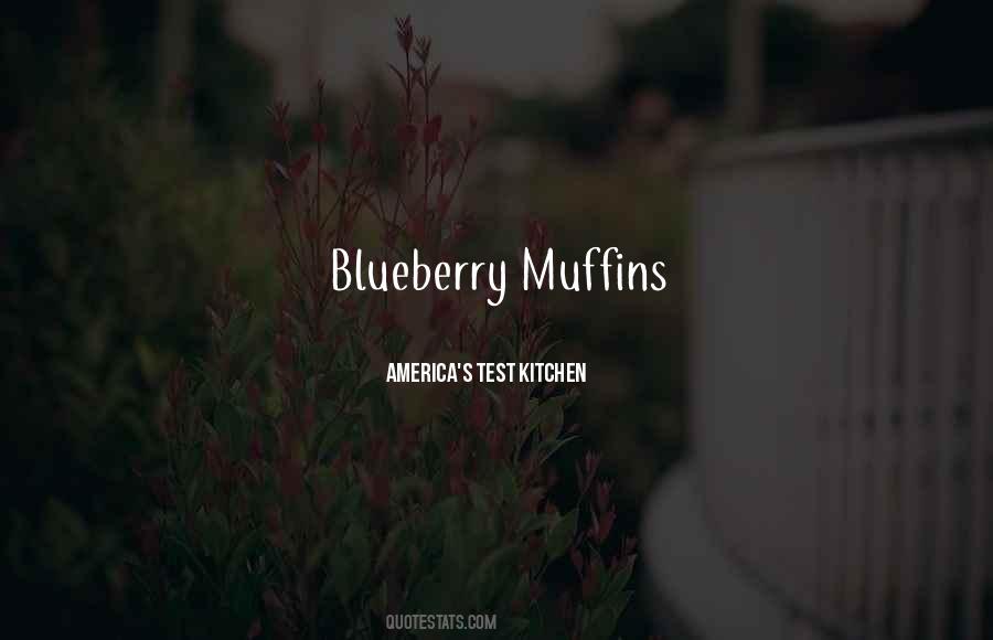 Quotes About Muffins #1181156
