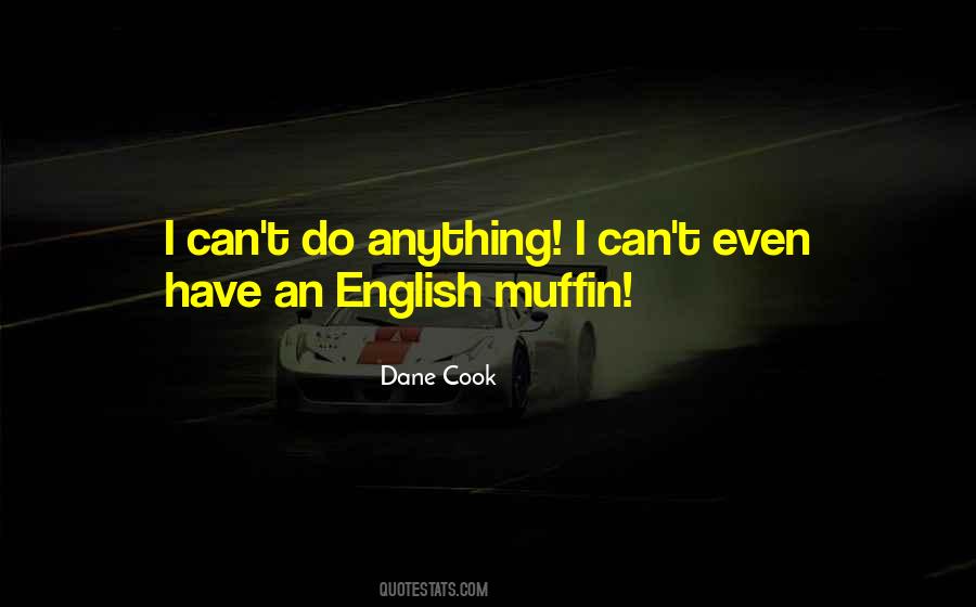 Quotes About Muffins #1581593