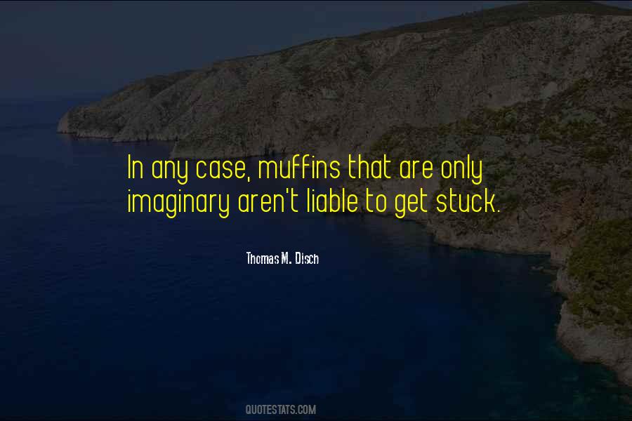 Quotes About Muffins #698649