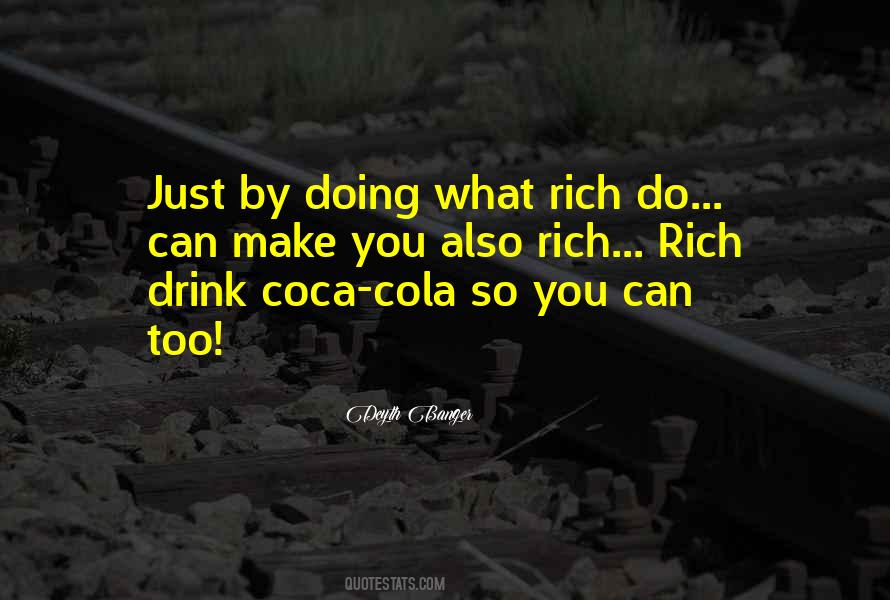 Quotes About Coca Cola #286771