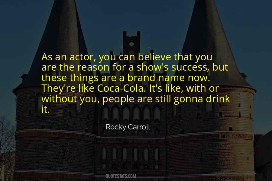 Quotes About Coca Cola #466513