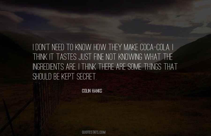 Quotes About Coca Cola #893342