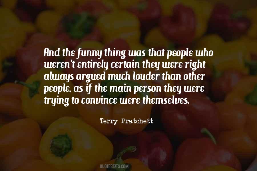 They Were Right Quotes #1104193