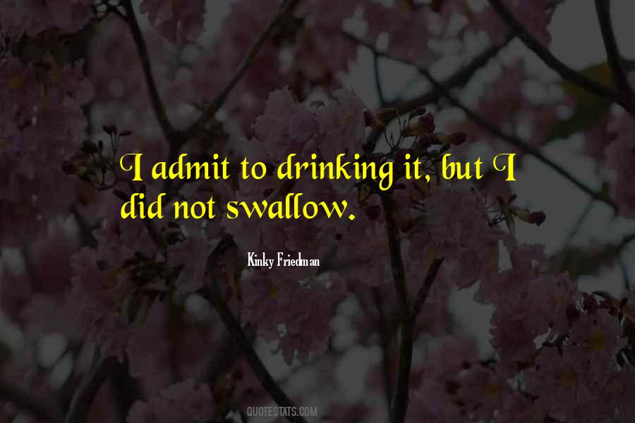 Quotes About Drinking #1604501