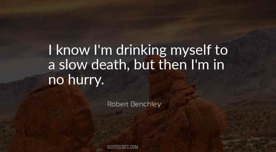 Quotes About Drinking #1692542