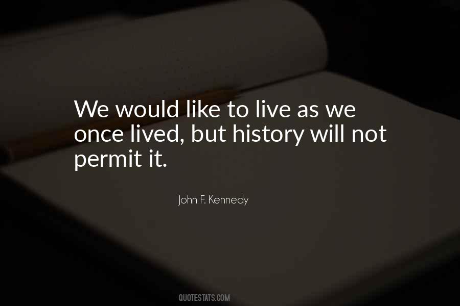 We Would Quotes #1656235
