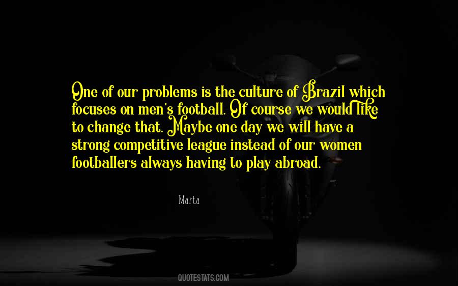 We Would Quotes #1663406