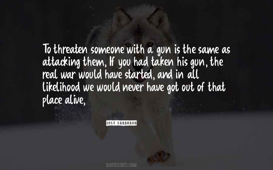 We Would Quotes #1710361