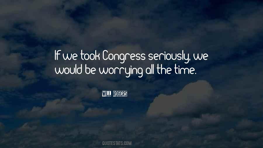 We Would Quotes #1736321