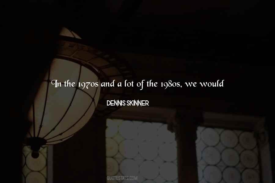 We Would Quotes #1737563