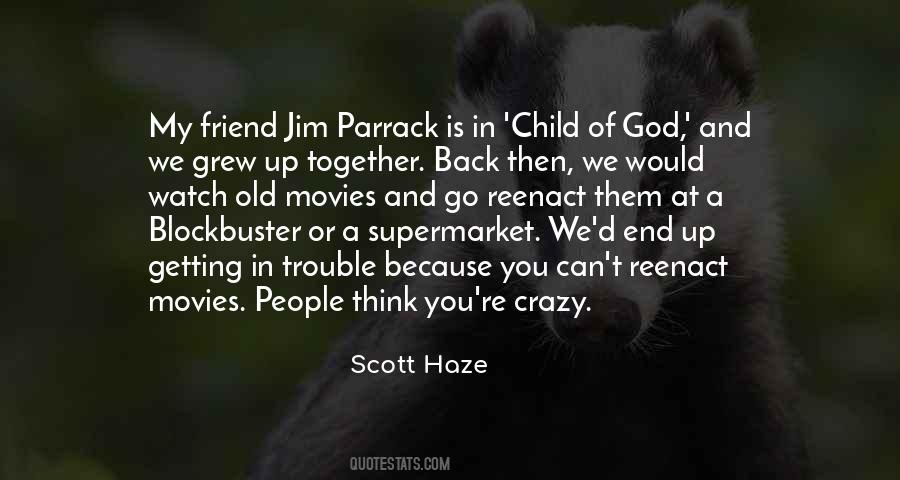 We Would Quotes #1745569