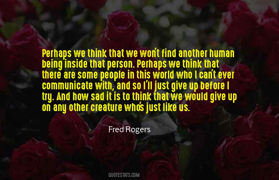 We Would Quotes #1753152